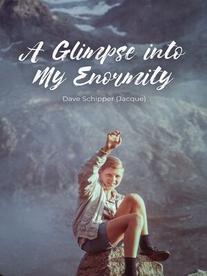 cover image of A Glimpse into My Enormity